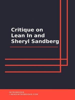 cover image of Critique on Lean In and Sheryl Sandberg